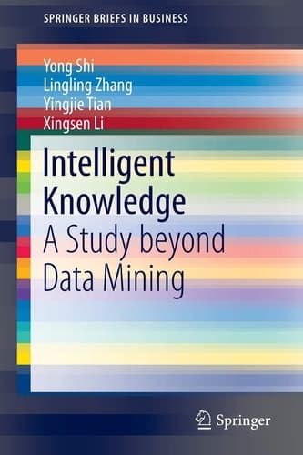 Intelligent Knowledge A Study beyond Data Mining