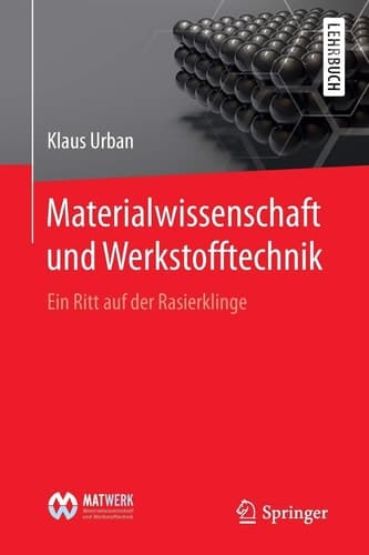 Materialwissenschaft und Werkstofftechnik Ein Ritt auf der Rasierklinge