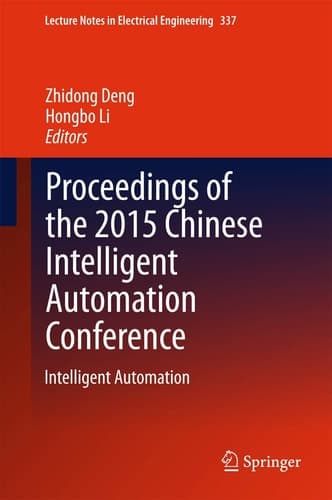 Proceedings of the 2015 Chinese Intelligent Automation Conference Intelligent Automation
