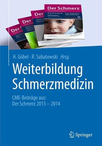 Weiterbildung Schmerzmedizin CME-Beiträge aus: Der Schmerz 2013 - 2014