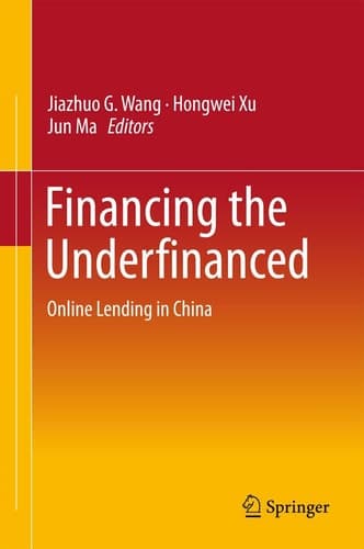 Financing the Underfinanced Online Lending in China