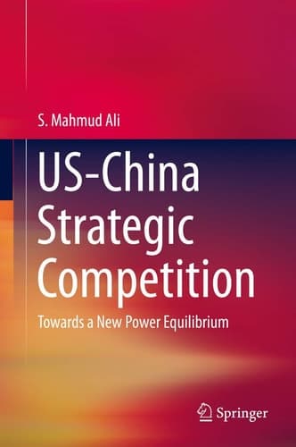 US-China Strategic Competition Towards a New Power Equilibrium
