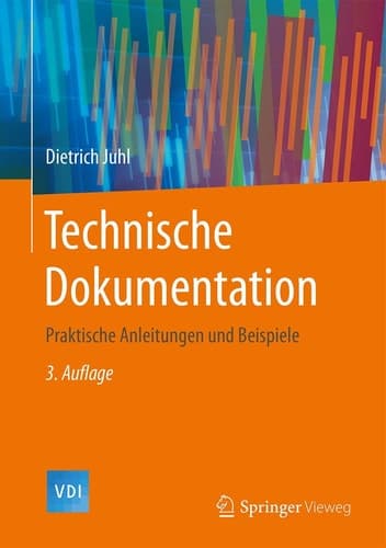 Technische Dokumentation Praktische Anleitungen und Beispiele
