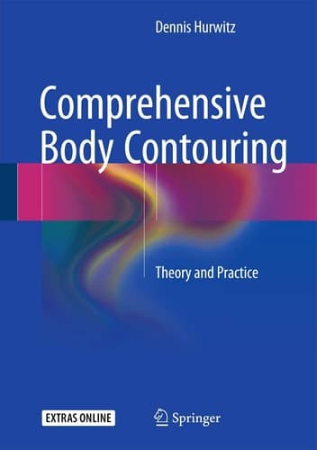 Comprehensive Body Contouring Theory and Practice