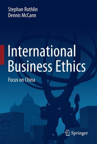 International Business Ethics Focus on China