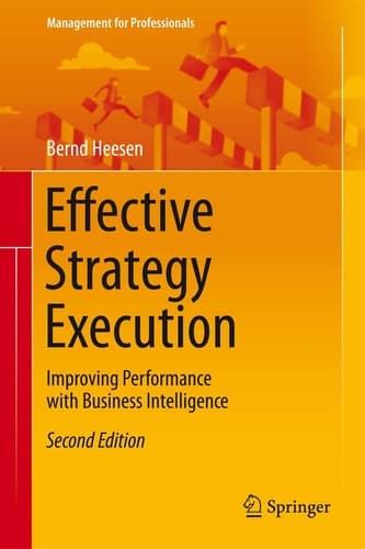 Effective Strategy Execution Improving Performance with Business Intelligence