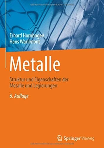 Metalle Struktur und Eigenschaften der Metalle und Legierungen