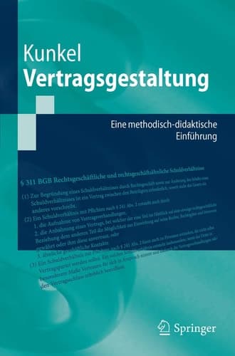 Vertragsgestaltung Eine methodisch-didaktische Einführung