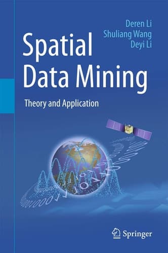 Spatial Data Mining Theory and Application