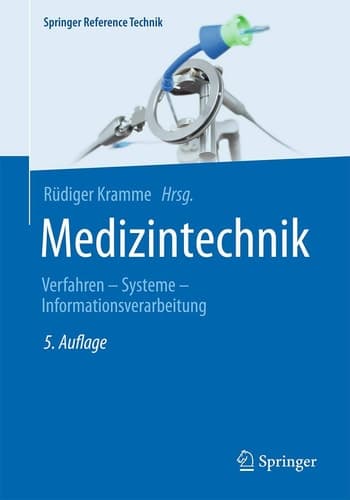 Medizintechnik Verfahren - Systeme - Informationsverarbeitung