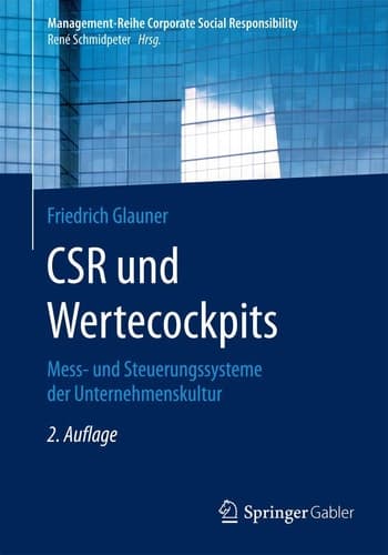 CSR und Wertecockpits Mess- und Steuerungssysteme der Unternehmenskultur