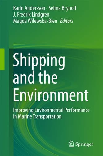 Shipping and the Environment Improving Environmental Performance in Marine Transportation