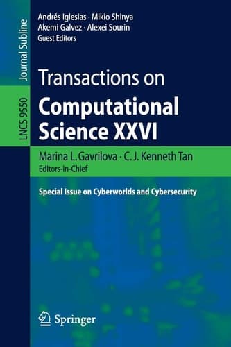 Transactions on Computational Science XXVI Special Issue on Cyberworlds and Cybersecurity