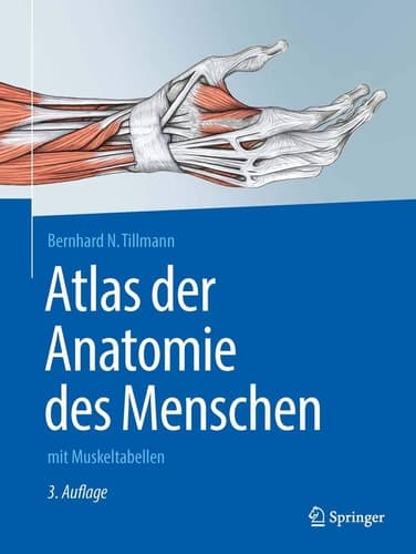 Atlas der Anatomie des Menschen mit Muskeltabellen