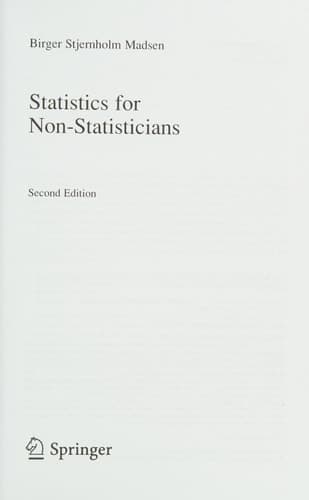 Statistics for Non-Statisticians