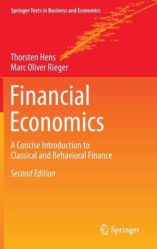 Financial Economics A Concise Introduction to Classical and Behavioral Finance