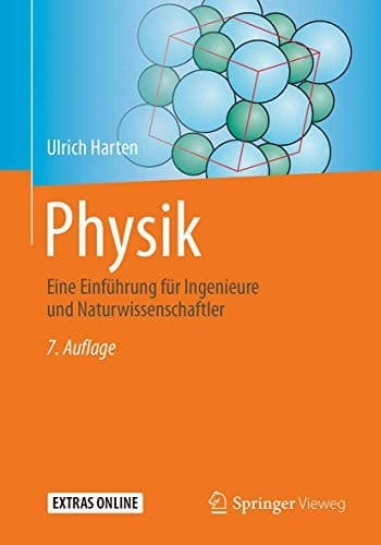 Physik Eine Einführung für Ingenieure und Naturwissenschaftler
