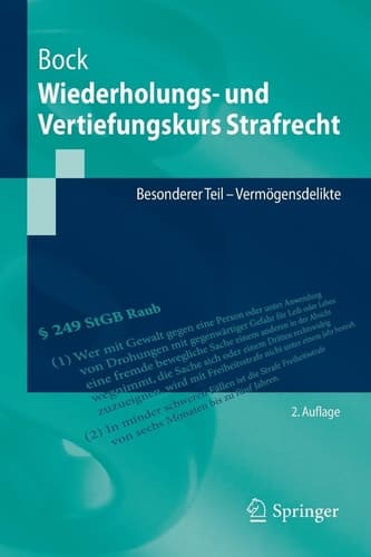 Wiederholungs- und Vertiefungskurs Strafrecht Besonderer Teil - Vermögensdelikte