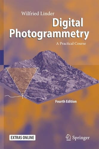 Digital Photogrammetry A Practical Course