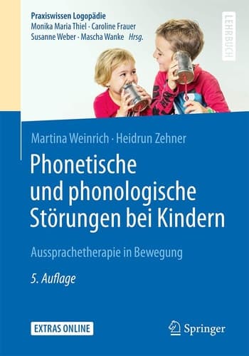Phonetische und phonologische Störungen bei Kindern Aussprachetherapie in Bewegung