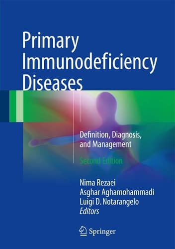 Primary Immunodeficiency Diseases Definition, Diagnosis, and Management