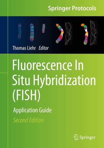 Fluorescence In Situ Hybridization (FISH) Application Guide