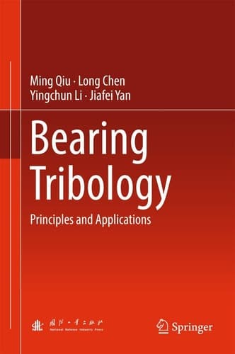 Bearing Tribology Principles and Applications