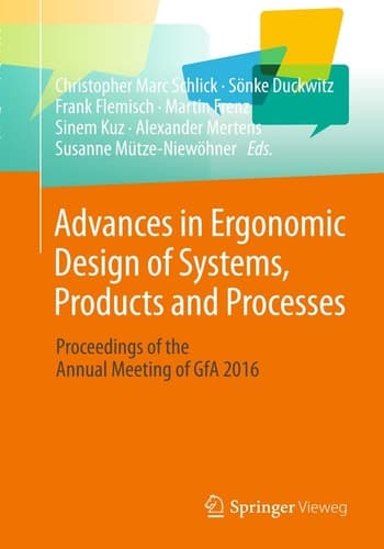 Advances in Ergonomic Design of Systems, Products and Processes Proceedings of the Annual Meeting of GfA 2016