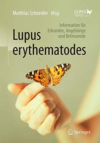 Lupus erythematodes Information für Erkrankte, Angehörige und Betreuende