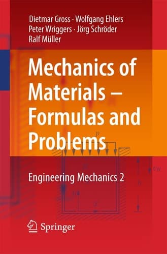 Mechanics of Materials – Formulas and Problems Engineering Mechanics 2