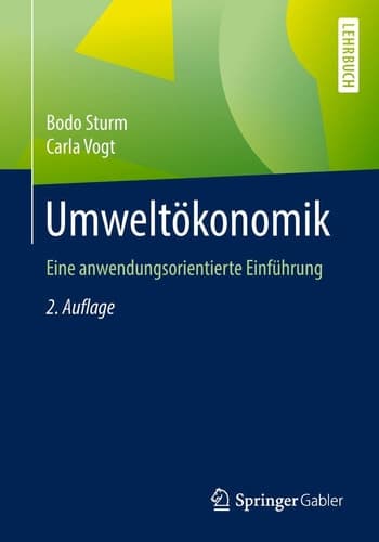 Umweltökonomik Eine anwendungsorientierte Einführung