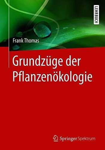 Grundzüge der Pflanzenökologie