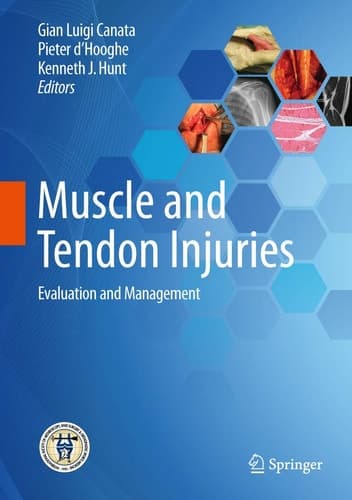 Muscle and Tendon Injuries Evaluation and Management