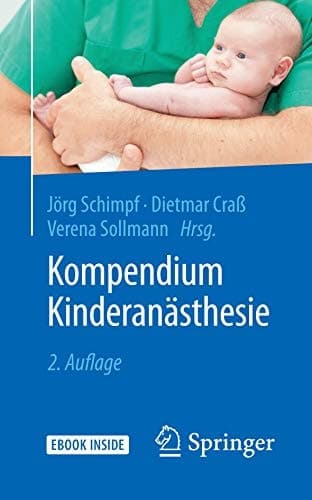 Kompendium Kinderanästhesie (German Edition)