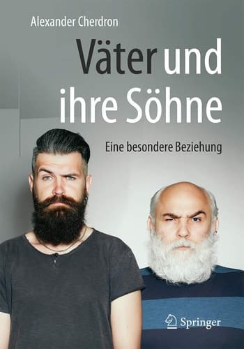Väter und ihre Söhne Eine besondere Beziehung