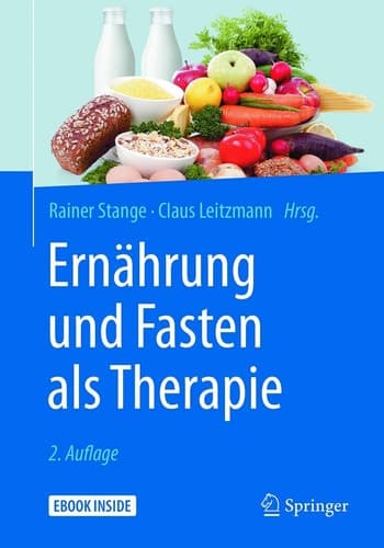 Ernährung und Fasten als Therapie (German Edition)