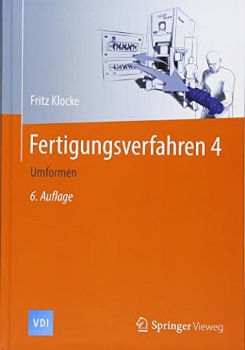 Fertigungsverfahren 4 Umformen