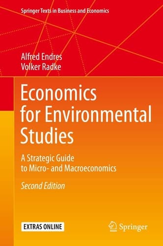 Economics for Environmental Studies A Strategic Guide to Micro- and Macroeconomics