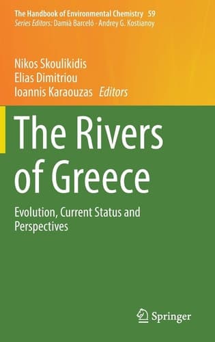 The Rivers of Greece Evolution, Current Status and Perspectives