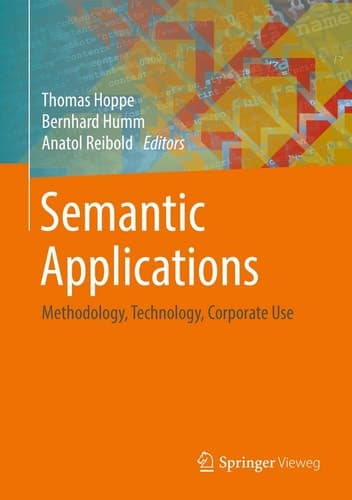 Semantic Applications Methodology, Technology, Corporate Use