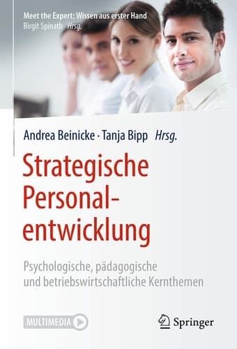 Strategische Personalentwicklung Psychologische, pädagogische und betriebswirtschaftliche Kernthemen