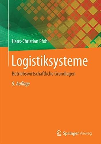 Logistiksysteme Betriebswirtschaftliche Grundlagen
