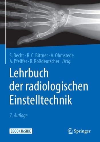 Lehrbuch der radiologischen Einstelltechnik (German Edition)