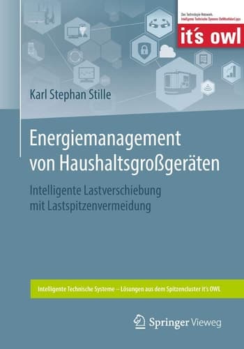 Energiemanagement von Haushaltsgroßgeräten Intelligente Lastverschiebung mit Lastspitzenvermeidung
