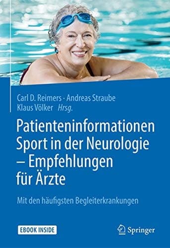 Patienteninformationen Sport in der Neurologie – Empfehlungen für Ärzte: Mit den häufigsten Begleiterkrankungen (German Edition)