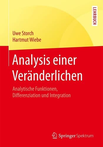 Analysis einer Veränderlichen Analytische Funktionen, Differenziation und Integration