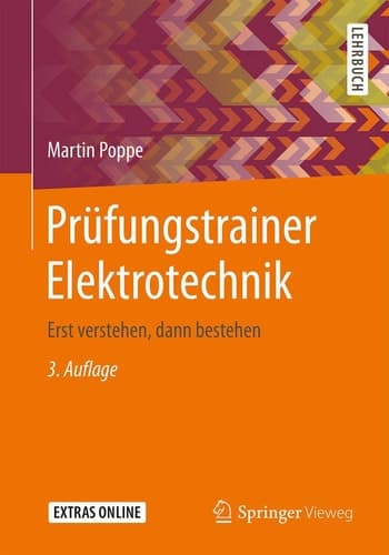 Prüfungstrainer Elektrotechnik Erst verstehen, dann bestehen