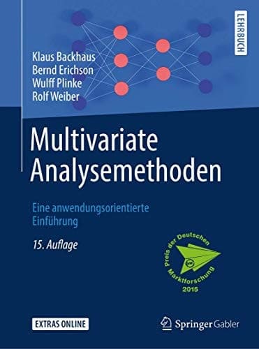 Multivariate Analysemethoden Eine anwendungsorientierte Einführung