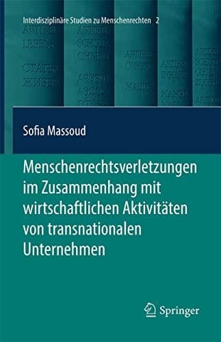 Menschenrechtsverletzungen im Zusammenhang mit wirtschaftlichen Aktivitäten von transnationalen Unternehmen