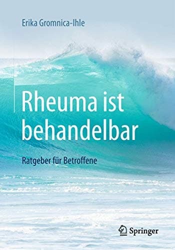 Rheuma ist behandelbar Ratgeber für Betroffene